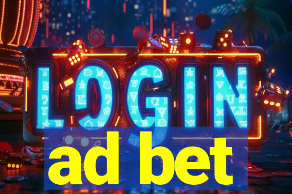 ad bet